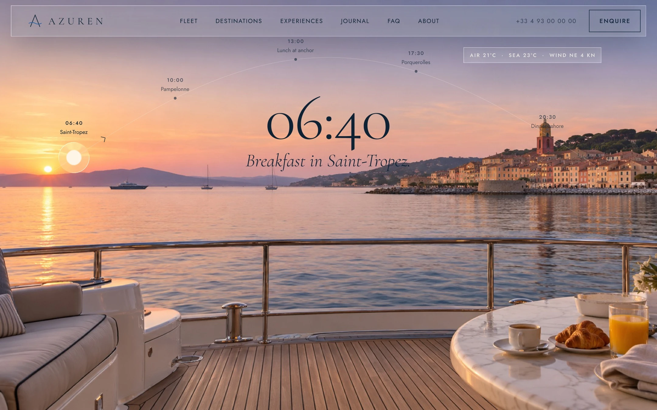 Azuren hero at 06:40 — breakfast in Saint-Tropez